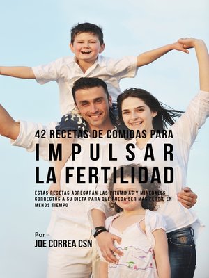 cover image of 42 Recetas De Comidas Para Impulsar La Fertilidad